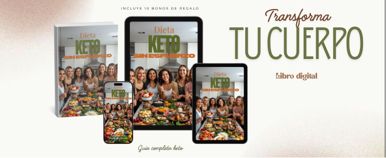 Transforma tu cuerpo con Dieta Keto sin esfuerzo + 10 bonos de regalo